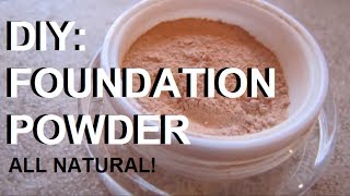 DIY Makeup - Make Your Own All Natural & Organic Cosmetic Foundation Powder (Simple Ingredients)